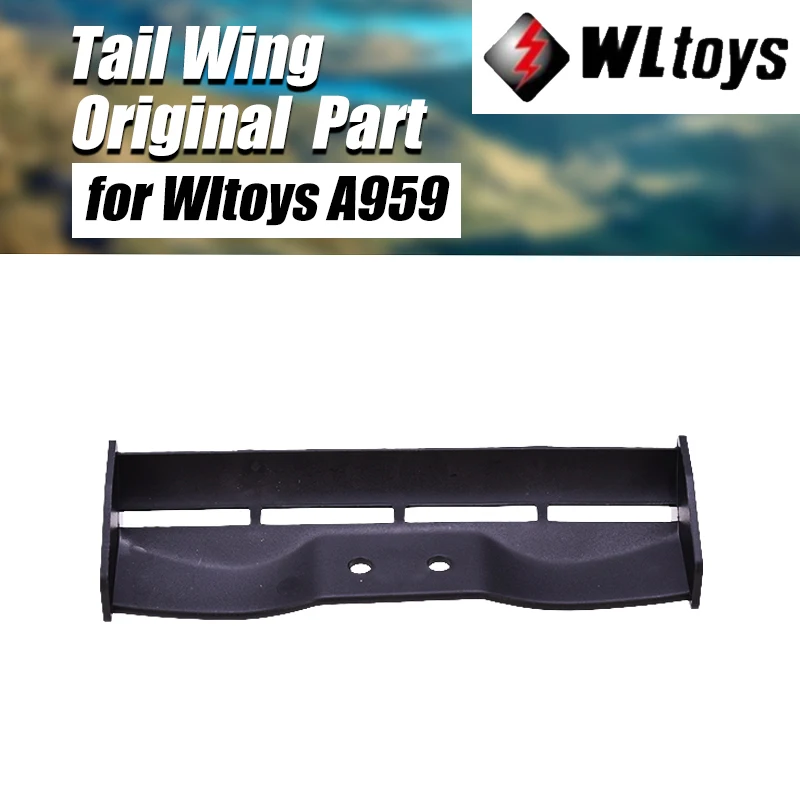 

Original A959 Car Tail A959-06 Tail Wing for Wltoys A959 Remote Control RC Car Spare Parts