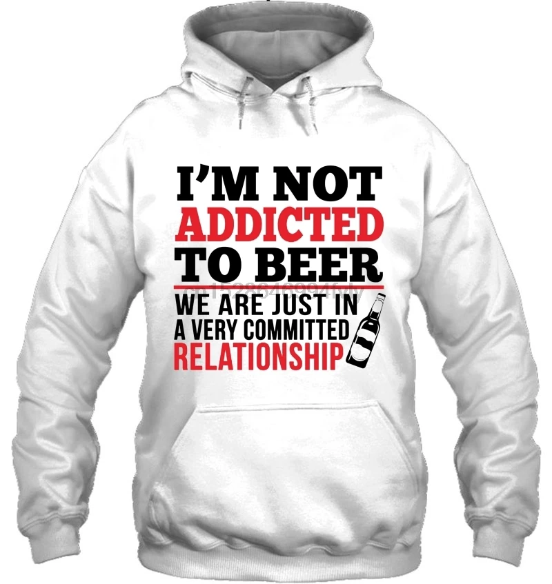 Мужская толстовка с капюшоном надписью I'm Not Addicted To Beer белая женская уличная