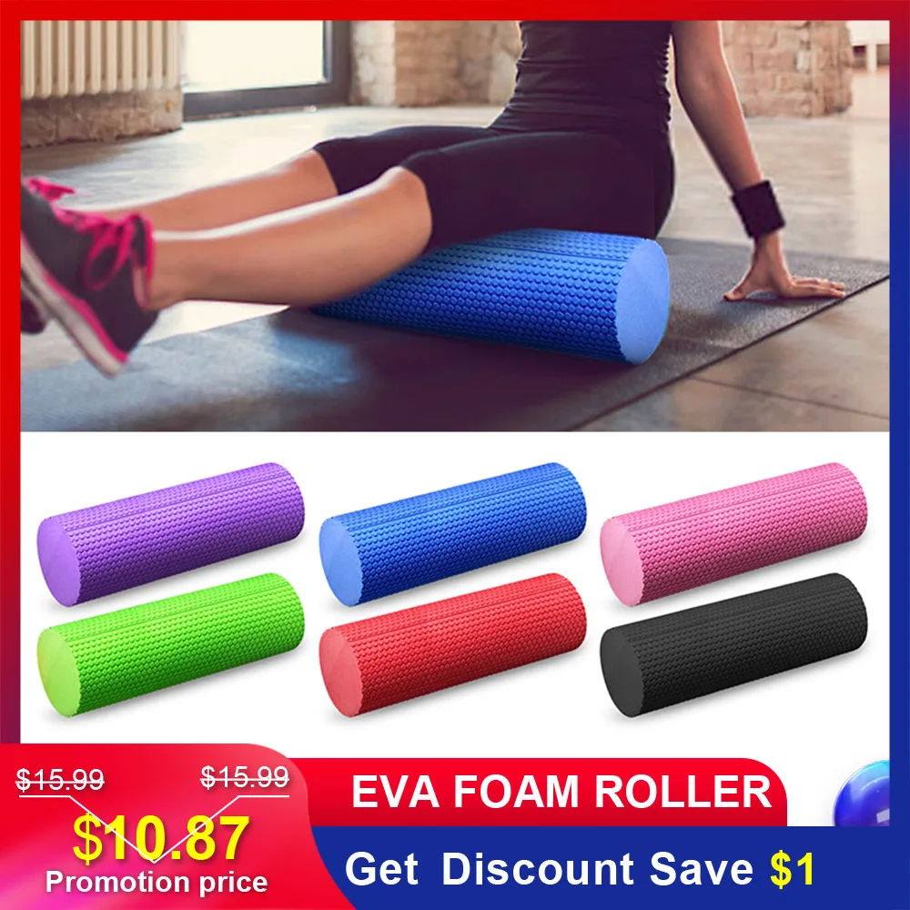 18x6IN Exercise Yoga Foam Roller High-density EVA Muscle Roller Self Massage Tool for Gym Pilates Yoga Fitness Gym Equipment