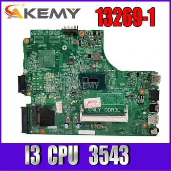 

Akemy 13269-1 For DELL 3542 DELL 3442 dell 3543 3443 motherboard 13269-1 PWB FX3MC REV A00 motherboard I3 CPU GM work 100%