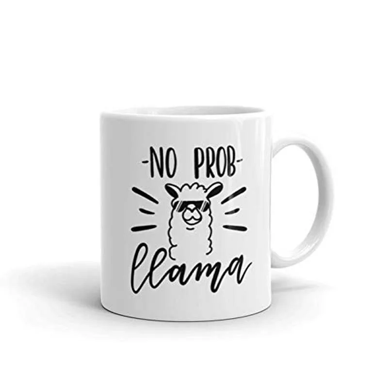 Кофейная кружка No Prob Llama-лучший подарок для вашего друга-забавная и уникальная офисная чашка-Новинка идея дня рождения для друзей, мамы, папы, ху