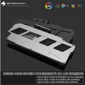 

BARROWCH GPU Water Block For ASUS ROG STRIX RTX2080/2080Ti Full Cover Graphics Cold Head LRC2.0 Aurora FB-ASS2080T-PA