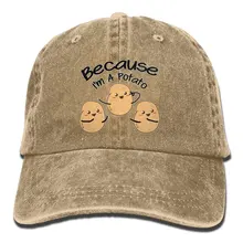 Потому что я картофель смешной картофель подарок Классический унисекс бейсбольная кепка регулируемая мыть окрашенный хлопок мяч шляпа натуральный