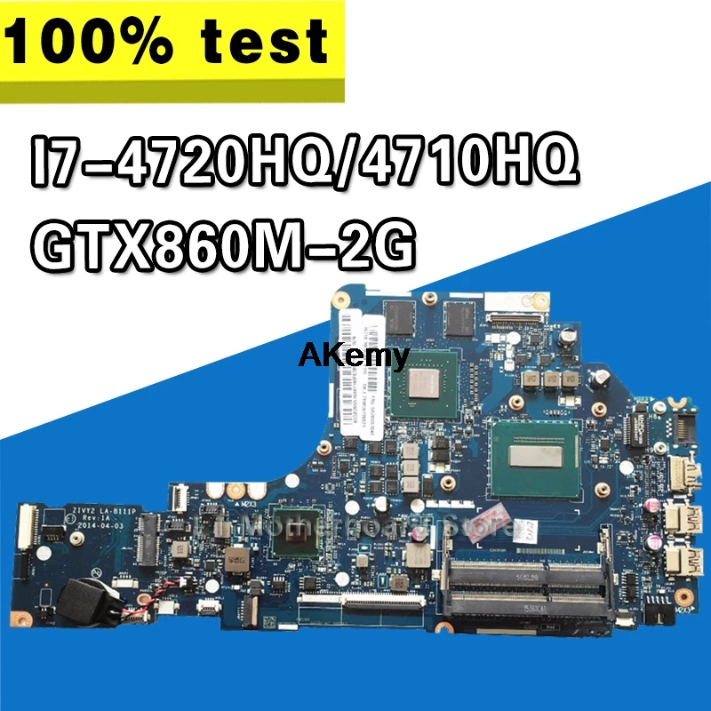 

GT LA-B111P Laptop motherboard For Lenovo Y70-70 Teste mainboard original I7-4720HQ/4710HQ GTX860M-2G