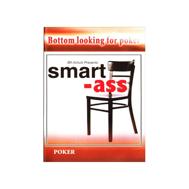 Smart Ass (Gimmick and Poker Cards) By Bill Abbott Card Magic Tricks Magician Close Up Stage Illusion Accessories Mentalism Fun stand monty monte expansion pack of garrett t gimmick magic trick card illusion close up magic