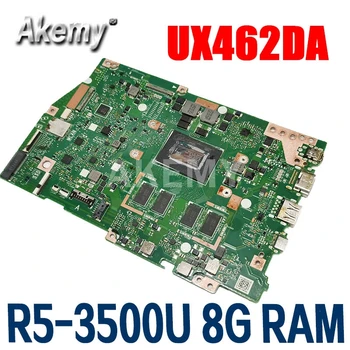 

Akemy For ASUS ZenBook 14 UX462 UX462DA Laotop Mainboard UX462DA Motherboard R5-3500U CPU 8G RAM test free shipping