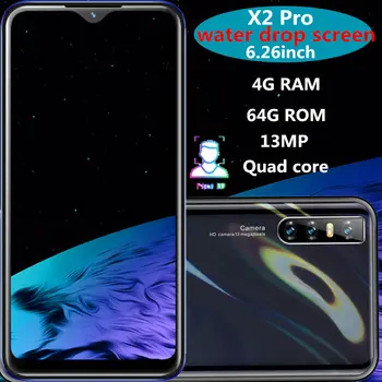 

X2 Pro smartphones Water drop screen 6.26inch 4G RAM 64G ROM quad core 13mp Face ID unlocked android mobile phones celulares