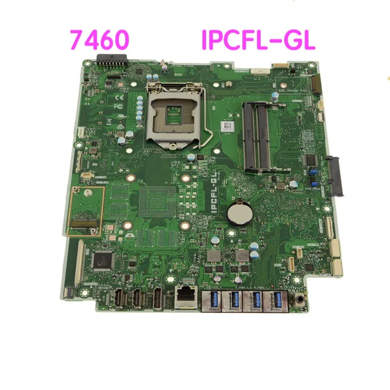 Dell Optiplex 7460 AllInOne Motherboard IPCFLGL CN0TWFTR 0TWFTR TWFTR Mainboard fully work