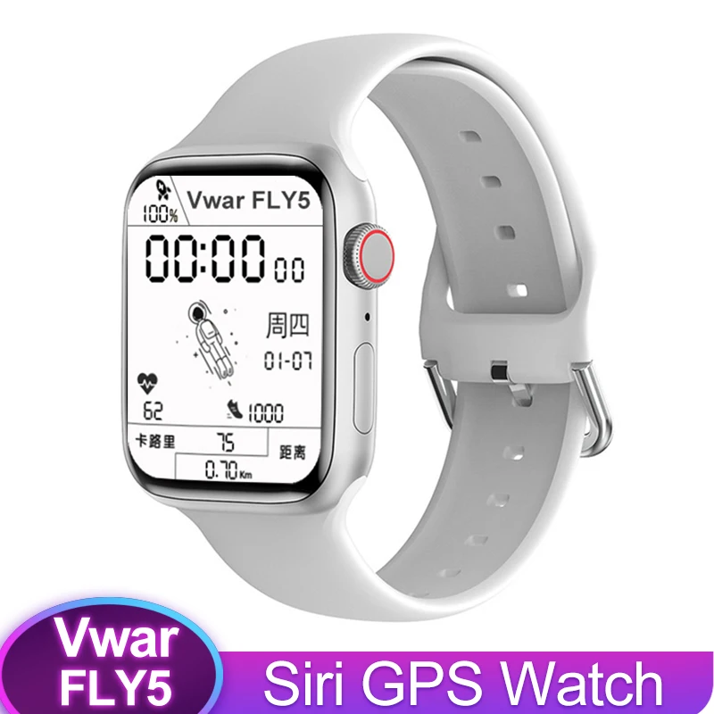 Смарт-часы Vwar FLY5 серии 6 с GPS SIRI Bluetooth звонки IWO 16 артериальное давление для