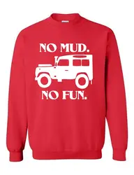 NO MUD NO FUN 4x4 Автомобильный мужской свитер уличная спортивная одежда для походов Land Cruiser SUV мужской/женский пуловер Топы Молодежный лыжный