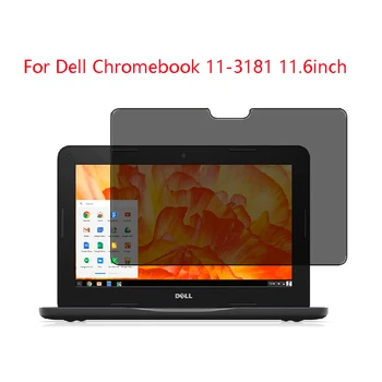 

ForDell Chromebook 11-3181 11.6inch laptop screen Privacy Screen Protector Privacy Anti-Blu-ray effective protection of vision