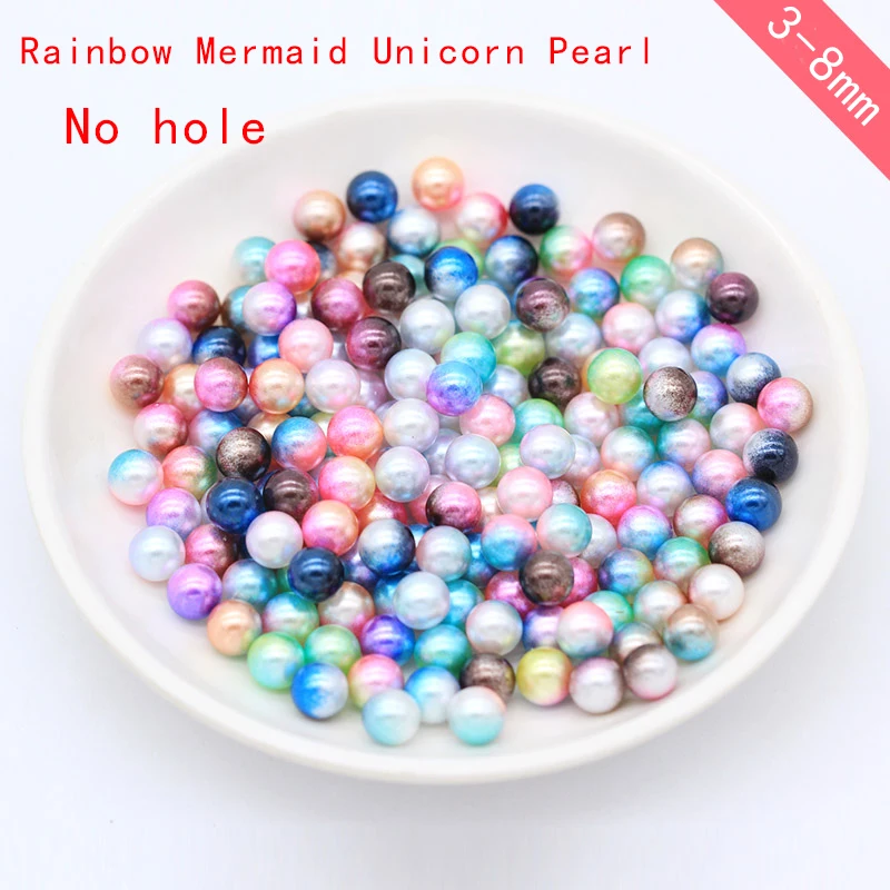 

Rainbow Color No hole Round mermaid unicorn ABS Imitation Pearl Beads 4/5/6/8/10mm Loose Beads for Scrapbooking Bracelet Making
