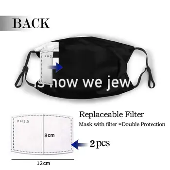 

protective mask with filter This Is How We Jew It Happy Hanukkah Jewish anti dust PM2.5 reuse adult teen child girl