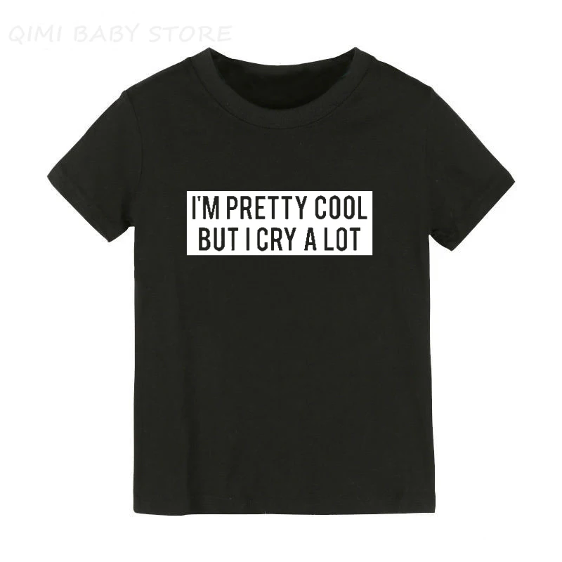 Детская футболка с надписью «I'm Pretty Cool But I Cry A Lot», детские летние футболки с короткими рукавами футболка с графикой для мальчиков и девочек модная одежда