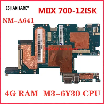 

Original for Lenovo MIIX 700-12ISK laptop motherboard MIIX 700-12ISK M3-6Y30 4GB CMX40 NM-A641mainboard tested good free shippi