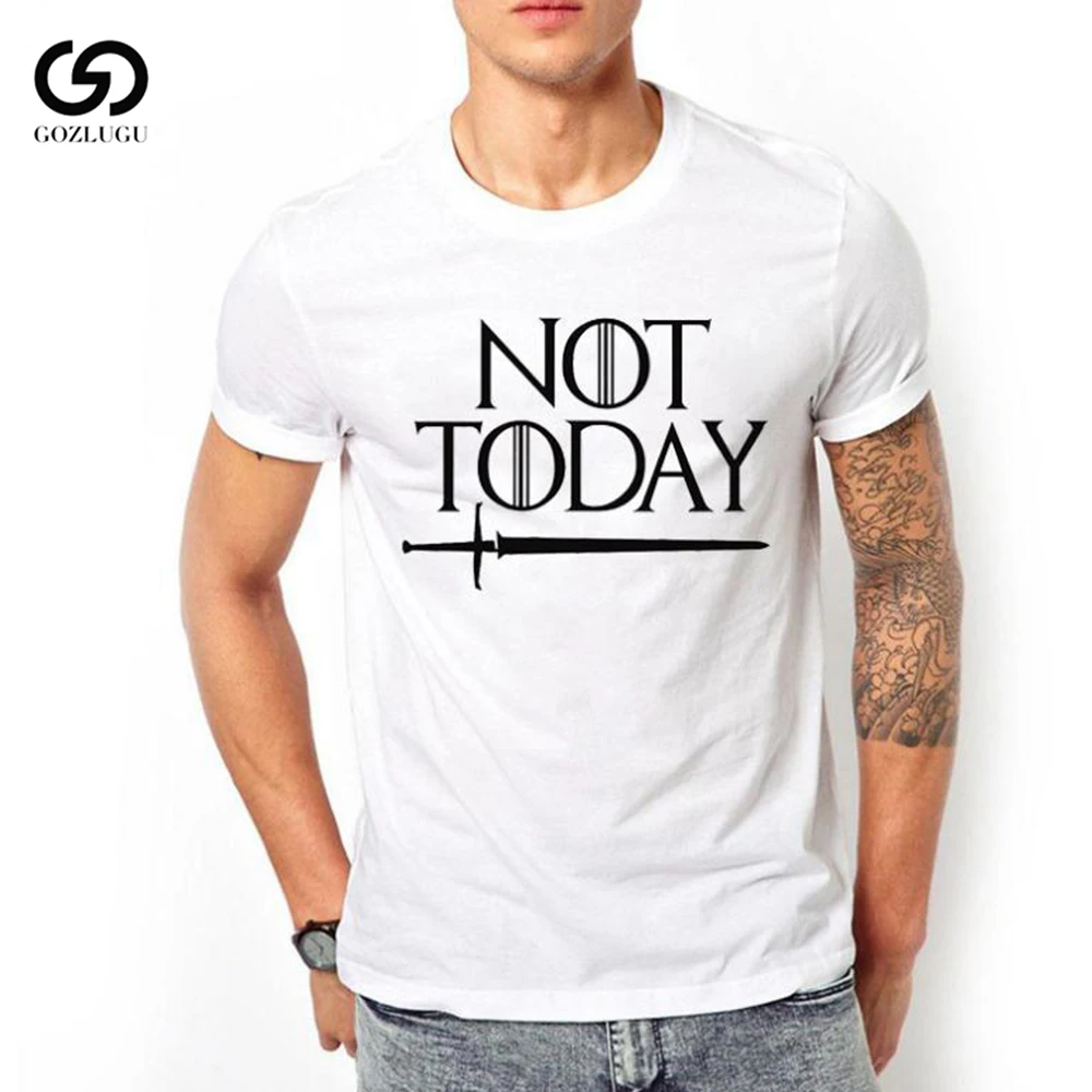

Dracarys right game around the US drama not today Printed T-shirt men's short sleeve