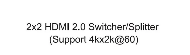 2x2 HDMI сплиттер Переключатель HDMI 2,0 4K 60Hz HDMI 1,4 сплиттер коммутатор 1X2 HDMI аудио видео конвертер адаптер 3D 1080p 4K x 2K 1X4