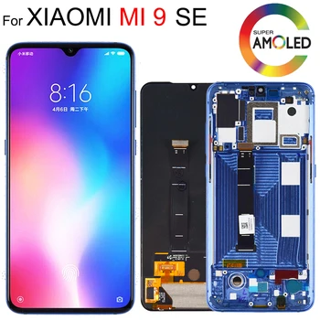 

Super AMOLED LCD For Xiaomi Mi 9 SE Mi9 SE LCD Display Touch Screen Digitizer Assembly + Frame