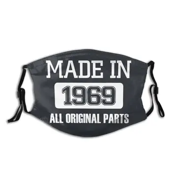 

Made In 1969 Non-Disposable Face Mask Printed 51st Birthday Anti Haze Dust Mask Protection Cover Respirator Mouth Muffle