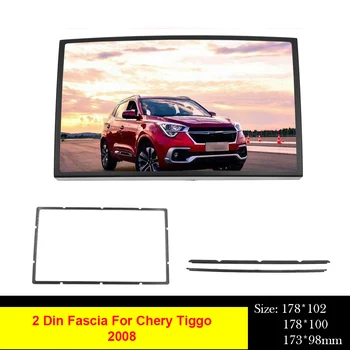 

Double 2 Din Car Radio Frame Fascia For Chery Tiggo 2008 DVD Stereo Panel Plate Mounting Dash Installation Bezel Trim Kit