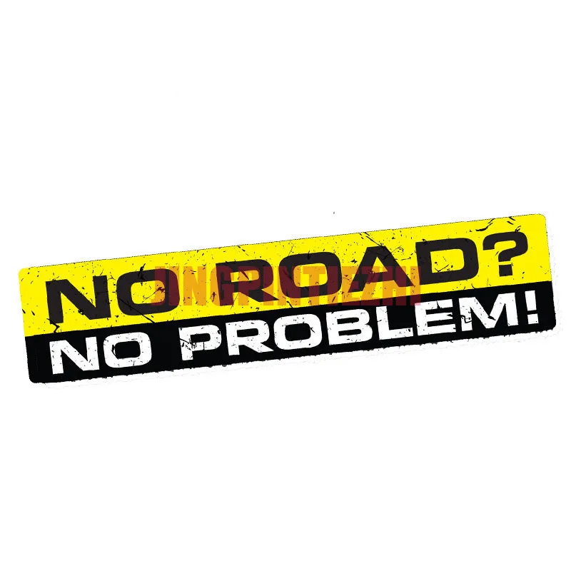 

Interesting Car Sticker NO ROAD NO PROBLEM Decal Car Sticker Vinyl Funny Bumper 4X4 SUV OFFROAD 4WD Car Styling Accessories