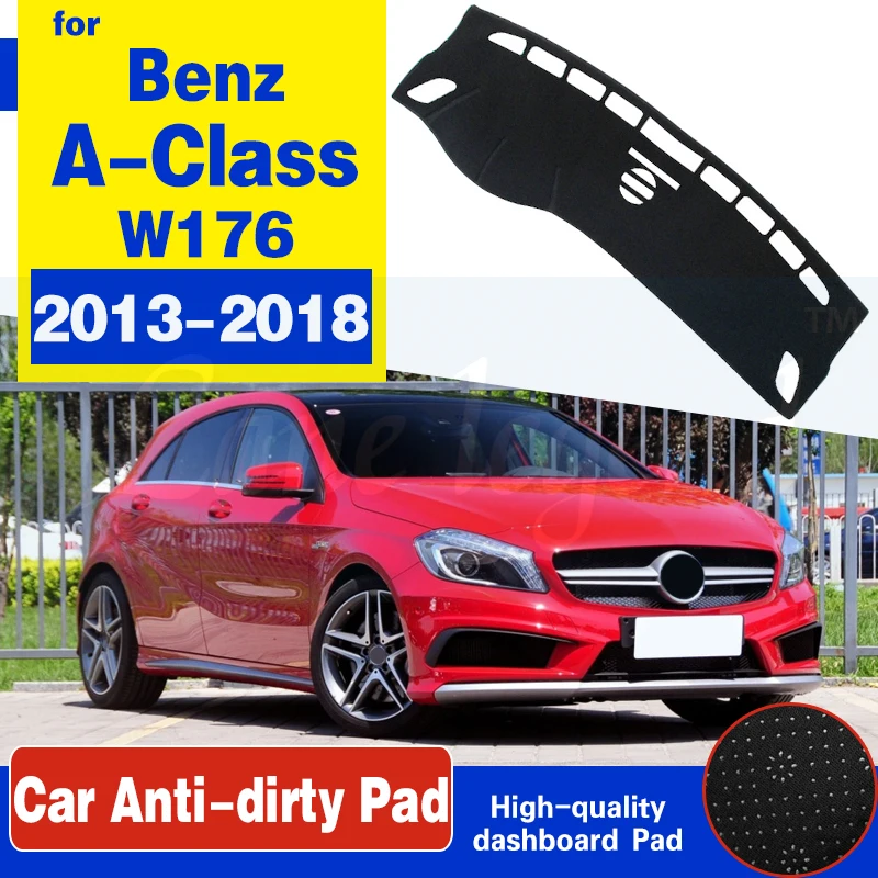 

Противоскользящий коврик для приборной панели Mercedes Benz A-Class W176 коврик для защиты от солнца аксессуары для ковров A-Klasse A160 A180 A200 A45