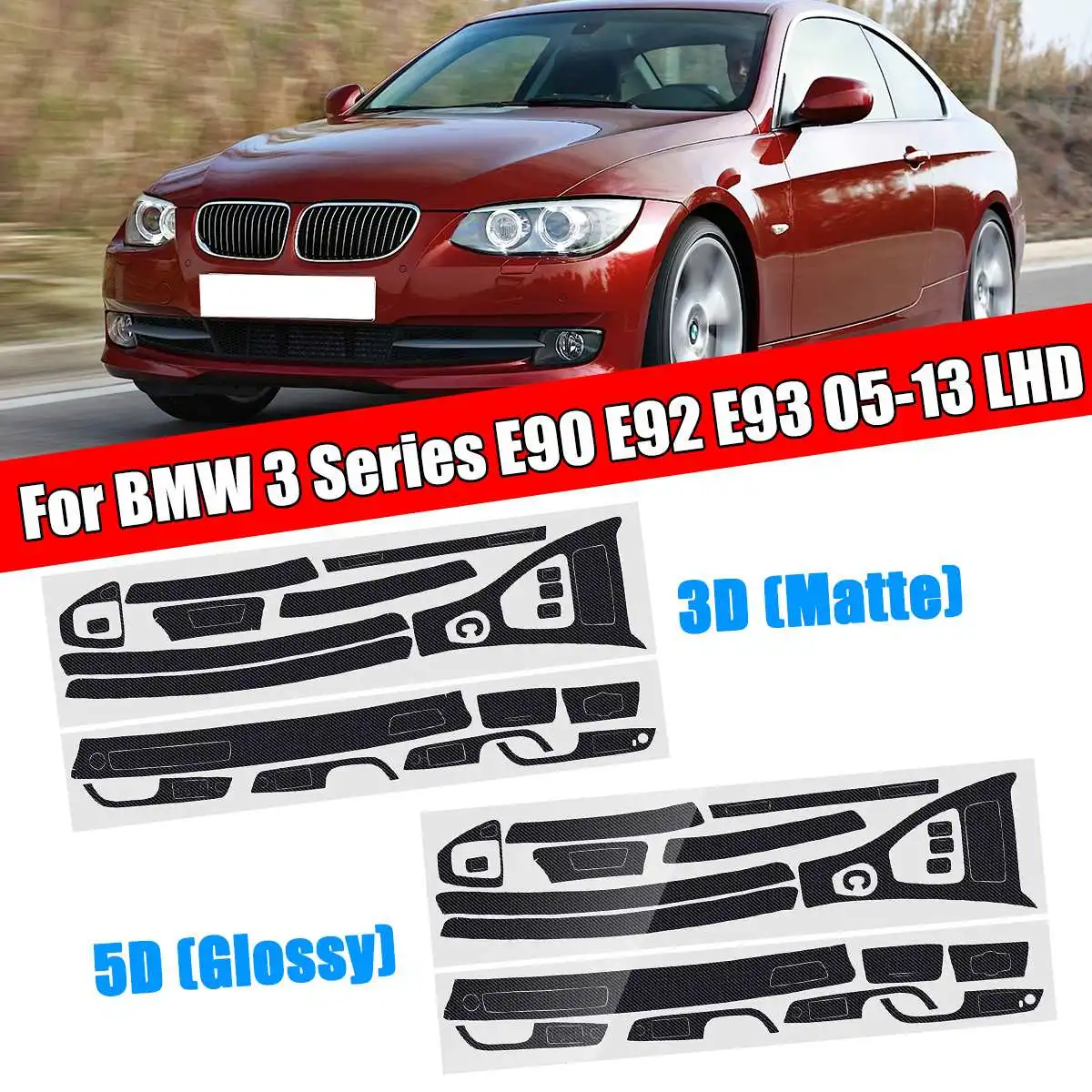 

LHD 3D Center Console Trim Sticker For BMW 3 Series E90 E92 E93 2005-2013 Glossy Carbon Fiber Interior Sticker Vinyl