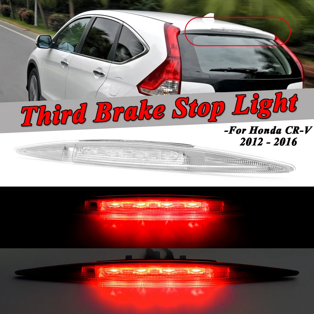 

White / Red High Positioned Mounted Additional Car Rear Third Brake Light Stop Lamp For Honda CRV CR-V 2012 2013 2014 2015 2016