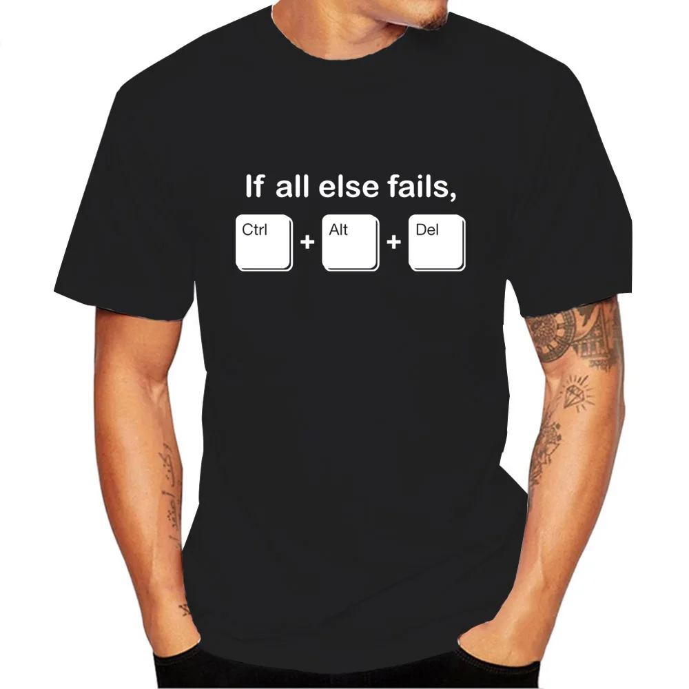 Новая летняя забавная футболка с надписью If All Else Fails CTRL ALT DEL Tech support Geek, мужские футболки, модные повседневные футболки с коротким рукавом
