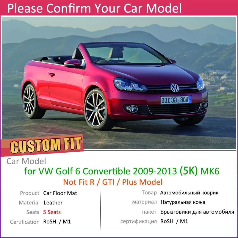 Пользовательские автомобильные кожаные Коврики для Volkswagen VW Golf 6 Cabriolet MK6 5K 2009~ 2013 5 мест коврик для ног Аксессуары для ковров 2010 2011