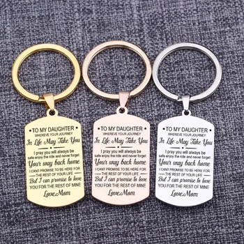 

Accessories Dog Tag Car Bag Charms Keychain Engraved To My Daughter Trinket Gift Jewelry Keyring Pendants Child Women Gift