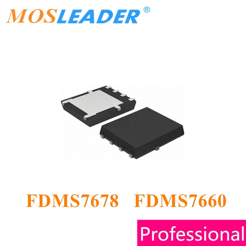 

Mosleader FDMS7678 FDMS7660 DFN5X6 100 шт. 1000 шт. QFN8 Сделано в Китае высокое качество