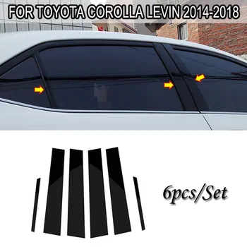 

6pcs Pillar Cover Auto Decor Black Waterproof For Toyota Corolla Levin 2014-18