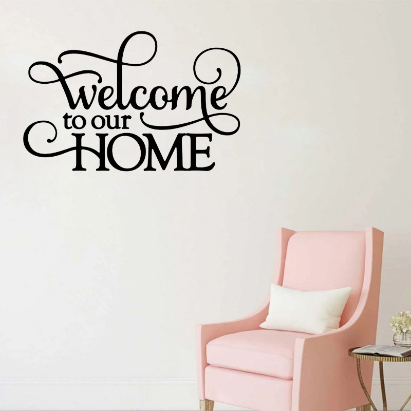 Welcome To Our Home Quotes House Decoration Welcome To Our Home Quotes Living Room For Wall Decal Pvc  Wall Sticker Bedroom Decor Lw556|Wall Stickers| - Aliexpress