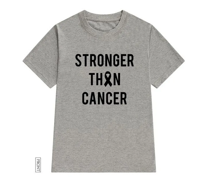 

Casua Hipster Funny T-shirt for Lady Yong Girl Top Tee Drop Ship Stronger Than Cancer Women Tshirt