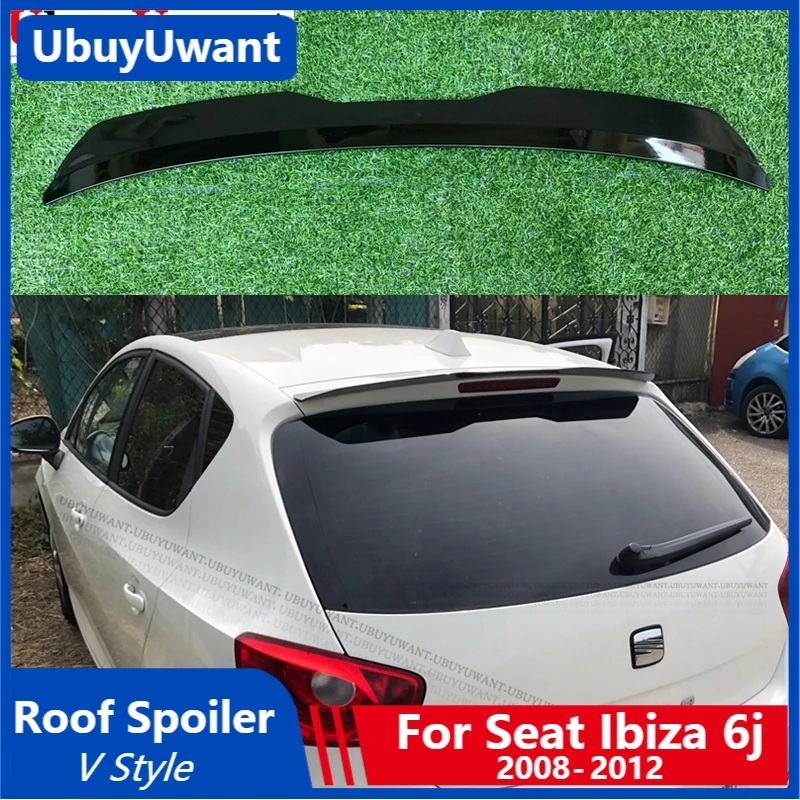

UBUYUWANT Universal Wing Spoiler for Seat Ibiza 6j 2008 2009 2010 2011 2012 Rear Roof Spoiler Hatchback Car Tail Wing Decoration