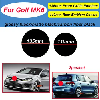 

2pcs Car Styling 135mm Front Grill Badge + 110mm Rear Trunk Lid Emblem Car Logo fit for Golf MK6 2009 2010 2011 2012 Accessory