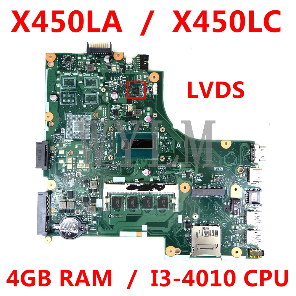 X450LA 마더 보드 4GB RAM I3 4010 CPU ASUS X450LA X450LC A450L X450L X450LD