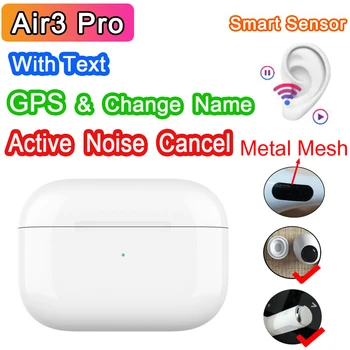 

Air3 Pro TWS GPS Wireless Earphone With Text Active Noise Cancel Air 3 Pro Sensor Bluetooth Earbuds PK i9000 i90000 PRO MAX TWS