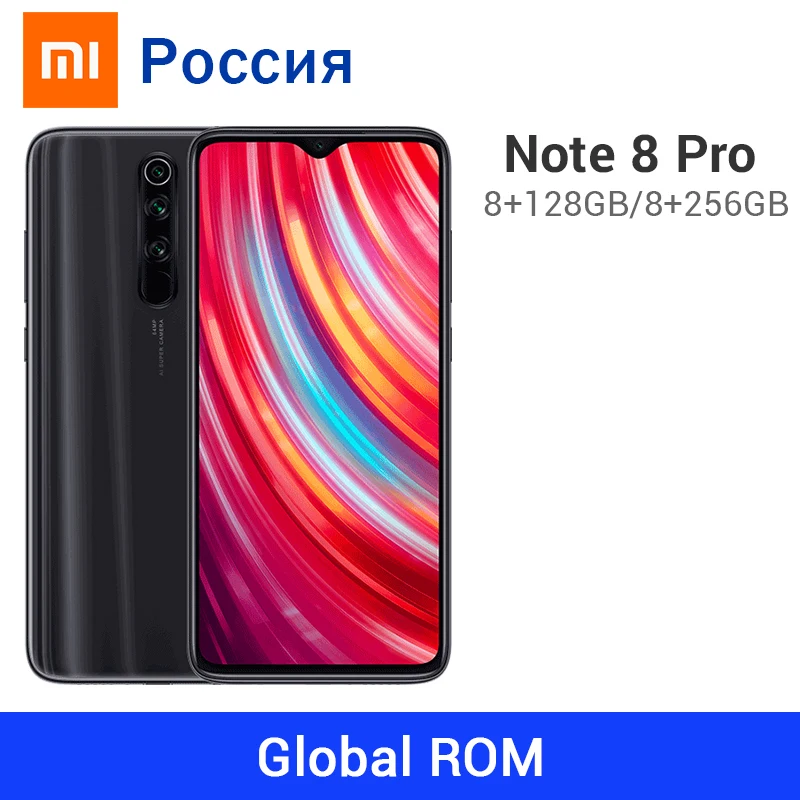 Xiaomi Redmi Note 8 Pro с глобальной ПЗУ, 8 ГБ, 128 ГБ/256 ГБ, 64 мп, четыре камеры, 20 МП, фронтальная камера 4500 мАч, Восьмиядерный мобильный телефон Helio G90T, MIUI 10