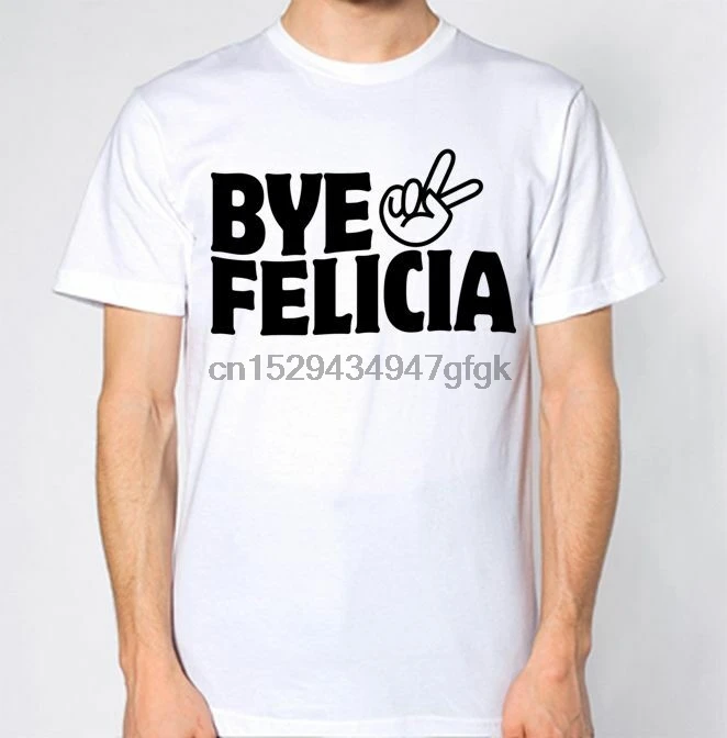 Футболка Bye Felicia | Мужская одежда