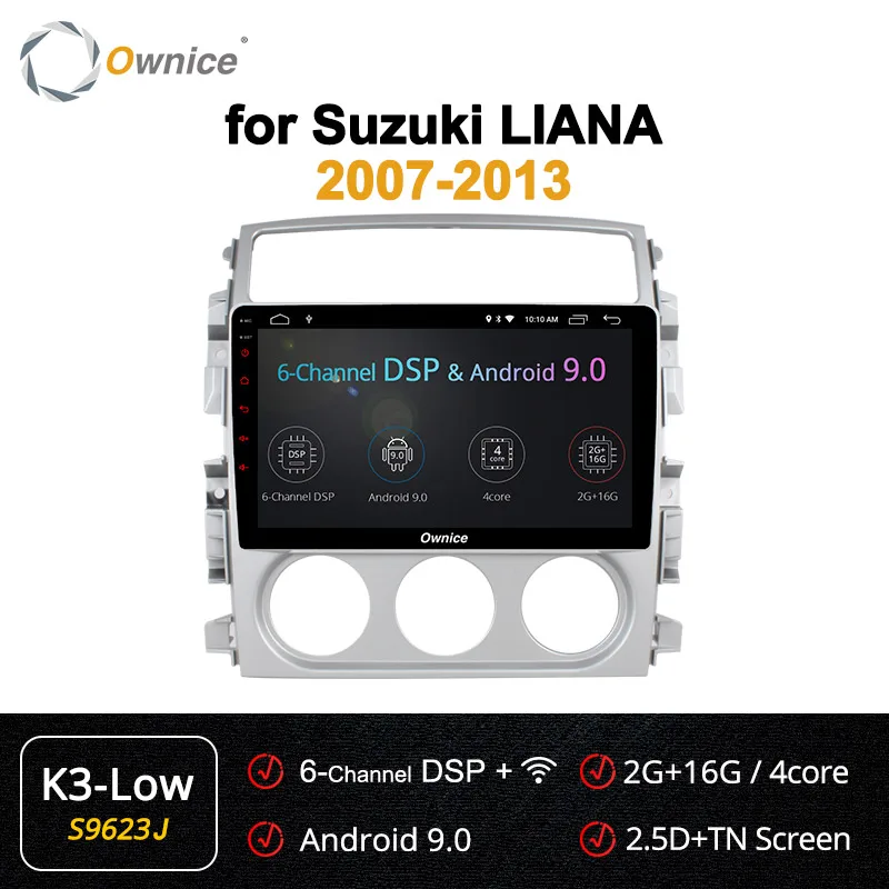 Ownice K3 K5 K6 8 ядерный 2G+ 3 2G Android 9,0 автомобильный DVD gps для Suzuki Liana 2007-2013 Авторадио gps 4G LTE DSP 360 panorama - Цвет: S9623 K3-Low