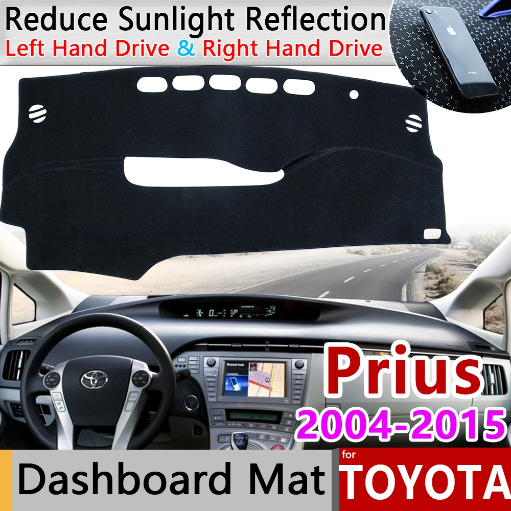 Для Toyota Prius 20 30 2004 ~ 2015 Противоскользящий коврик на приборную панель