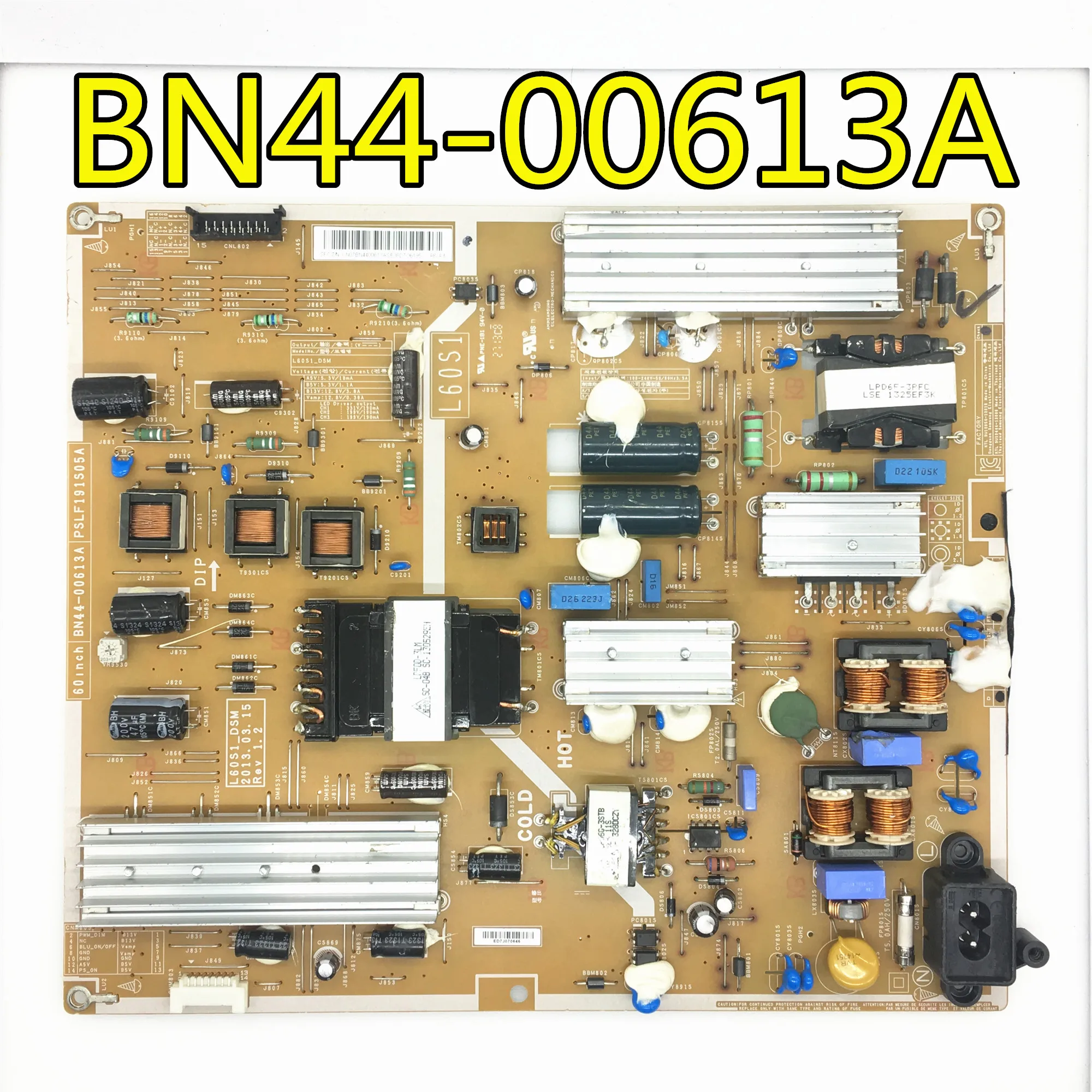 

100% test work for samgsung UA60F6300AJ power board BN44-00613A PSLF191S05A L60S1_DSM