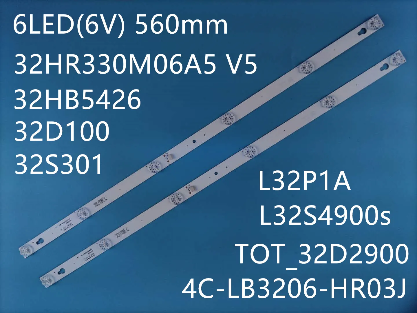 Светодиодная лента для подсветки 32HB5426 TCL 32D100 L32S4900s 32S301 L32P1A 4C LB3206 HR03J HR01J TOT_32D2900