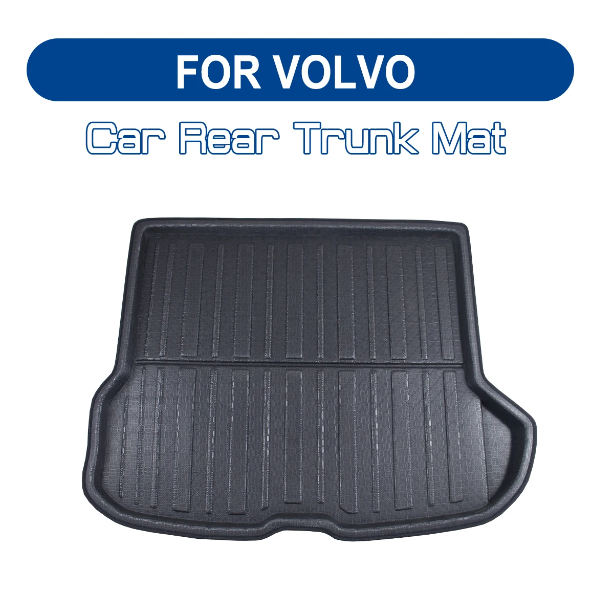 FOR VOLVO C30 S40 S60 S80 V40 V60 XC60 XC90 Car Rear Trunk Boot Mat