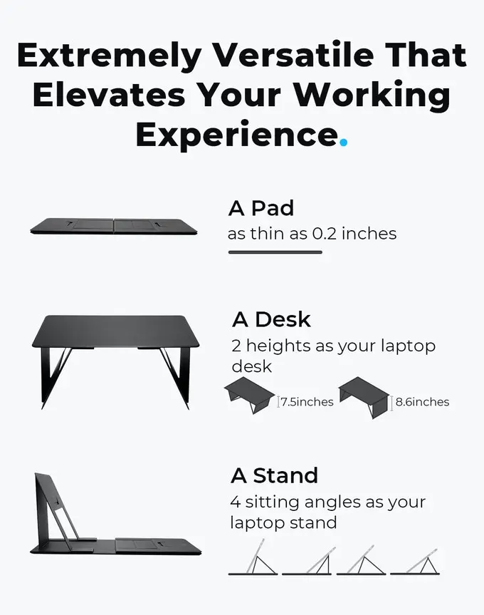Extremely versatile that elevates your working experience