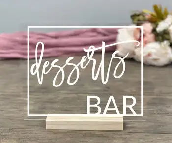 

Dessert Bar Table Sign acrylic wedding sign hors-d'oeuvres cake table sign sweets bar sign bridal shower bachelorette clear