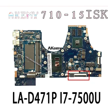 

710-15ISK motherboard For Lenovo Yoga 710-15ISK 710-15IKB 710-15 LA-D471P laptop motherboard I7-7500U GT940M 100% Test OK