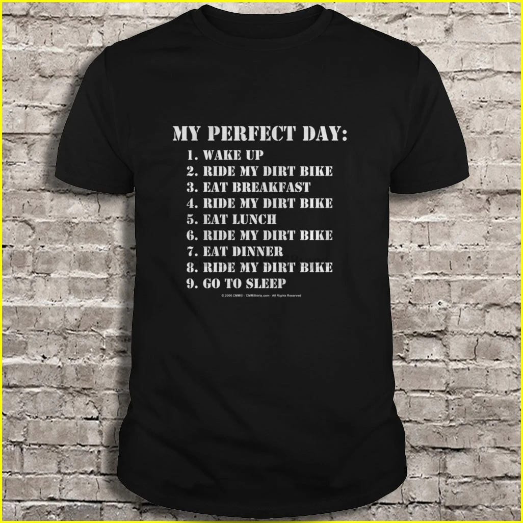 Мужская футболка My perfect day ride my dirt bike женская |
